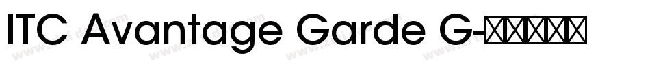 ITC Avantage Garde G字体转换